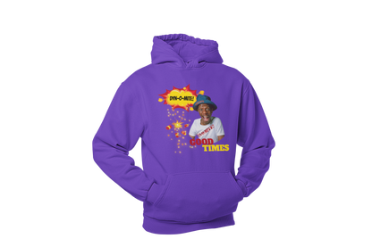 "DYN-O-MITE! - GOOD TIMES" CUSTOM GRAPHIC HOODIE