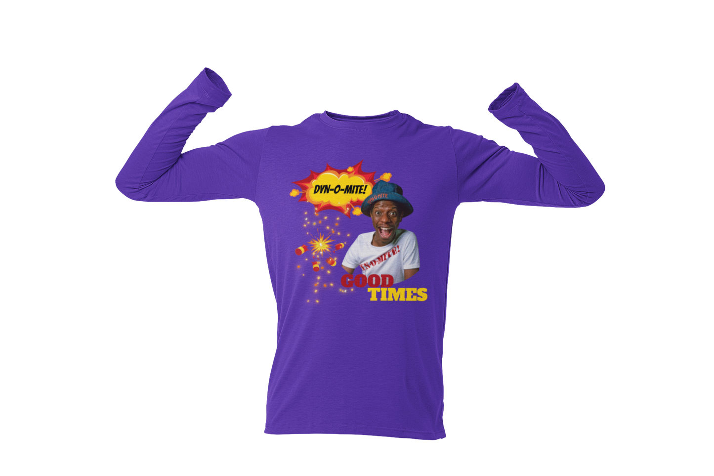 "DYN-O-MITE! - GOOD TIMES" CUSTOM GRAPHIC LONG SLEEVE TEE
