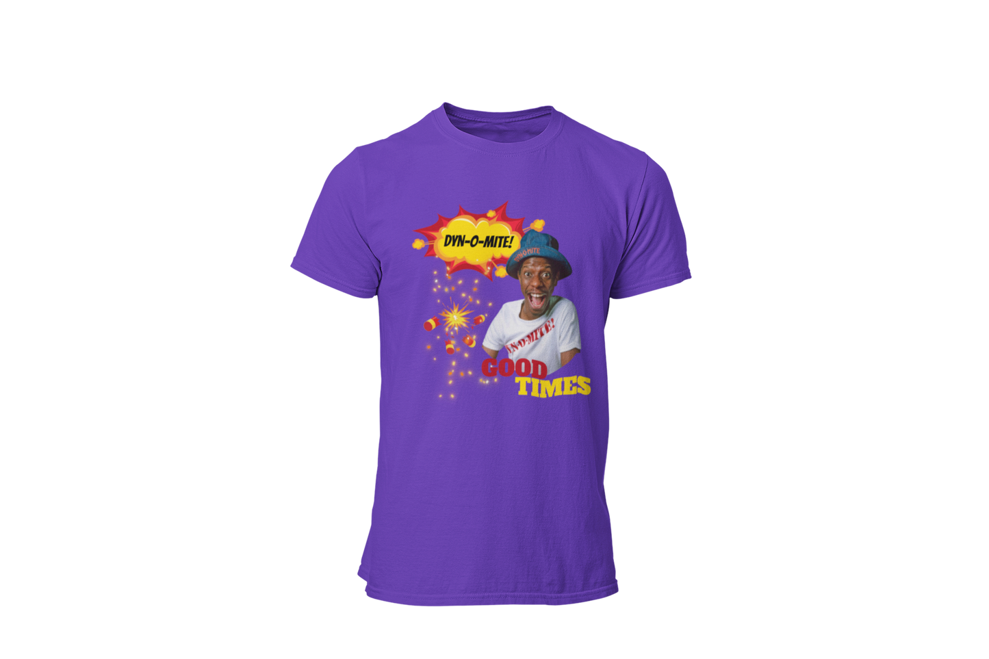 "DYN-O-MITE! - GOOD TIMES" CUSTOM GRAPHIC T-SHIRT