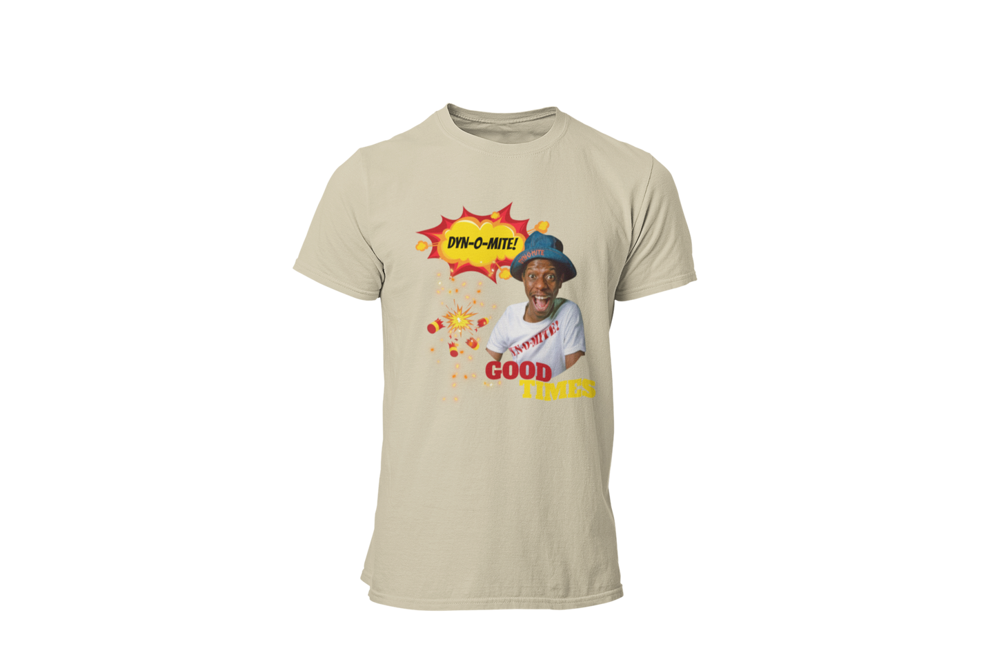 "DYN-O-MITE! - GOOD TIMES" CUSTOM GRAPHIC T-SHIRT