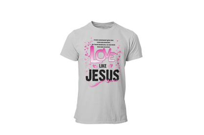 "LOVE LIKE JESUS - JOHN 13:34" - VALENTINE'S GRAPHIC DESIGN