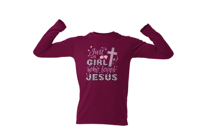 "JUST A GIRL WHO LOVES JESUS" CUSTOM DESIGN