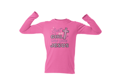 "JUST A GIRL WHO LOVES JESUS" CUSTOM DESIGN