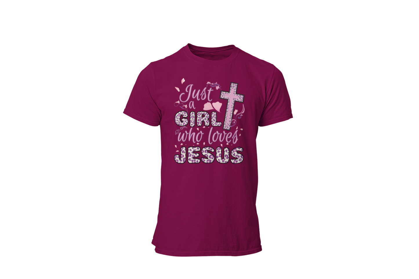 "JUST A GIRL WHO LOVES JESUS" CUSTOM DESIGN