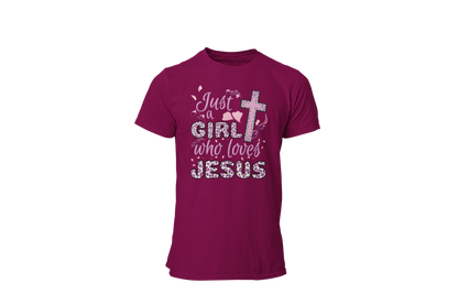 "JUST A GIRL WHO LOVES JESUS" CUSTOM DESIGN