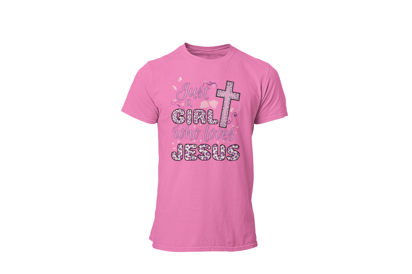 "JUST A GIRL WHO LOVES JESUS" CUSTOM DESIGN
