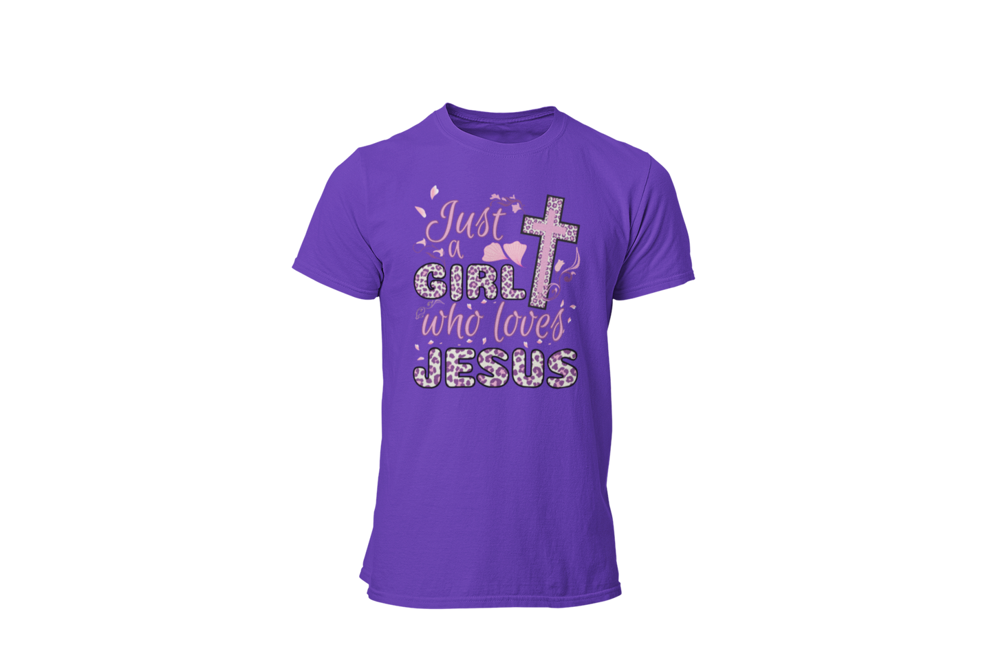 "JUST A GIRL WHO LOVES JESUS" CUSTOM DESIGN