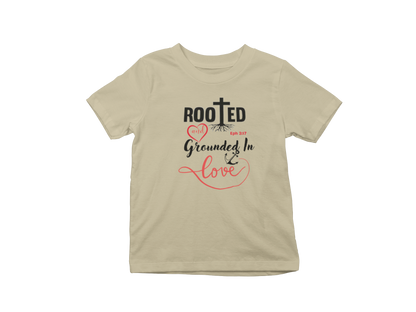 "ROOTED N GROUNDED IN LOVE" CUSTOM GRAPHIC DESIGN