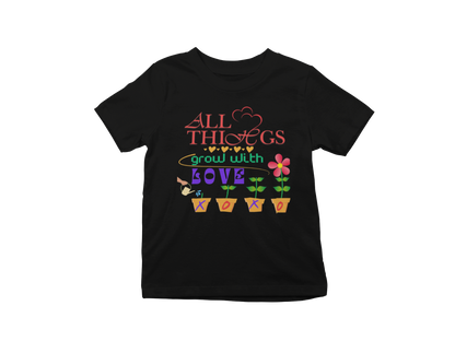 "ALL THING GROW WITH LOVE" CUSTOM GRAPHIC DESIGN