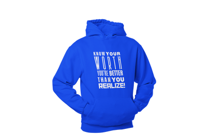 "KNOW YOUR WORTH" CUSTOM GRAPHIC HOODIE