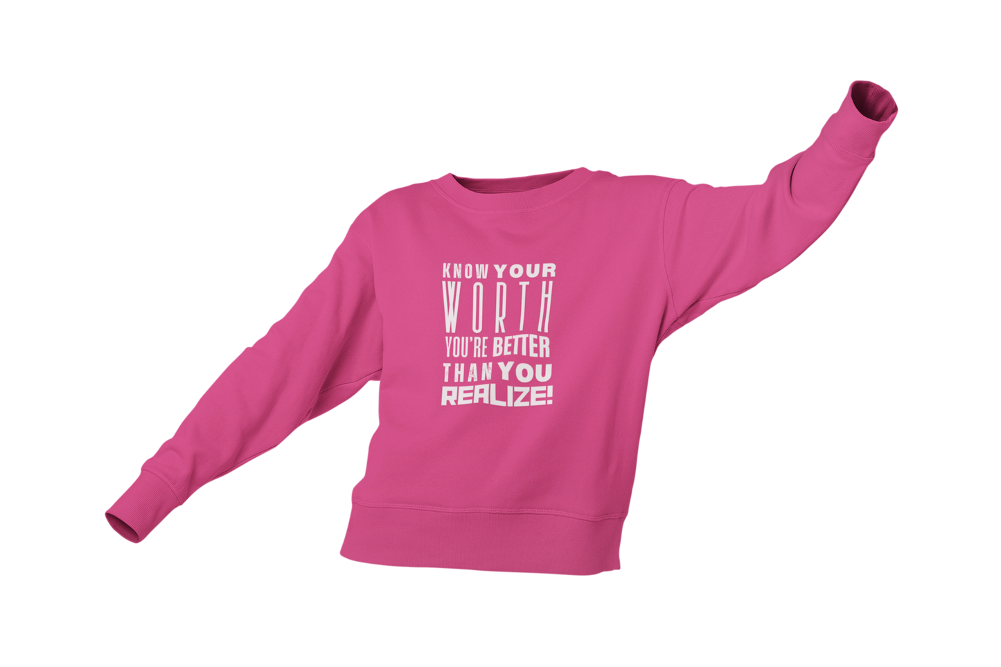 "KNOW YOUR WORTH" CUSTOM GRAPHIC SWEATSHIRT