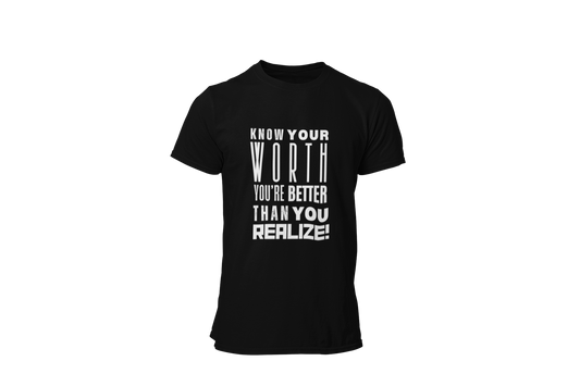 "KNOW YOUR WORTH" CUSTOM GRAPHIC T-SHIRT