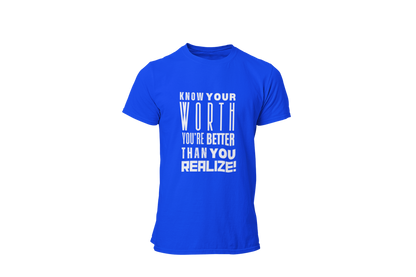 "KNOW YOUR WORTH" CUSTOM GRAPHIC T-SHIRT