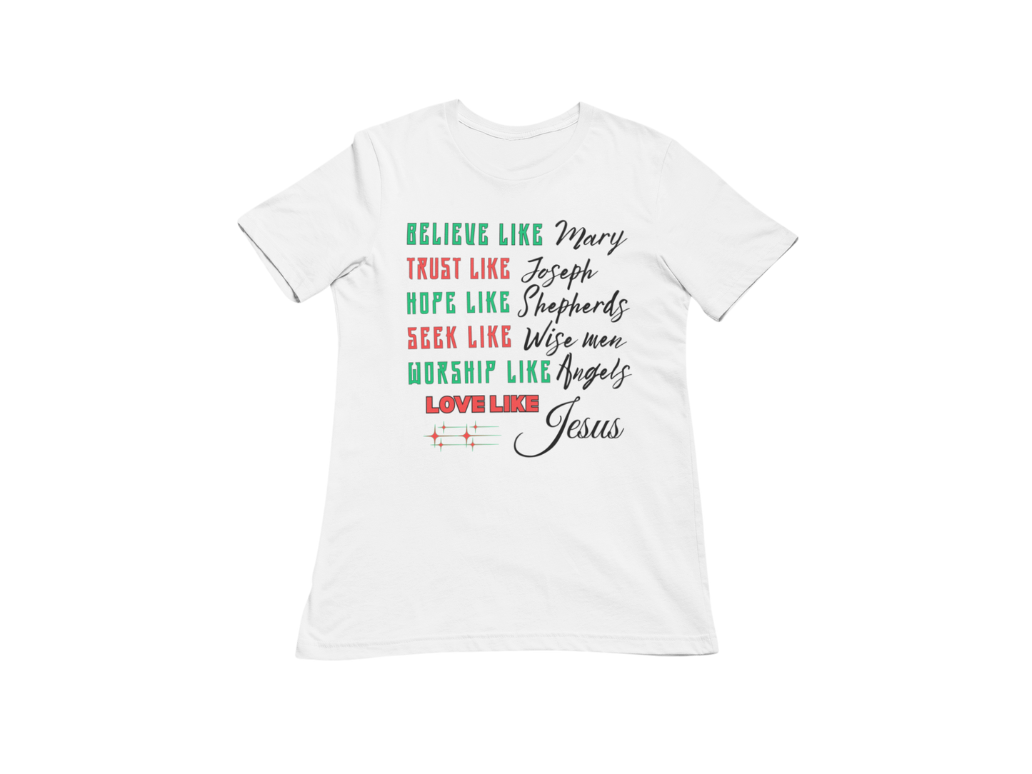 "LOVE LIKE JESUS"  SIGNATURE HOLIDAY DESIGN