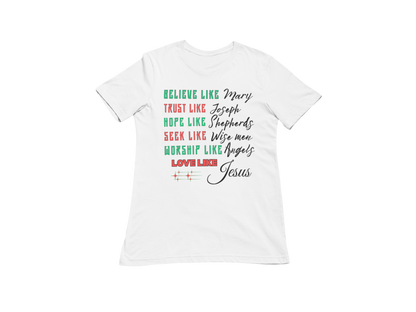 "LOVE LIKE JESUS"  SIGNATURE HOLIDAY DESIGN