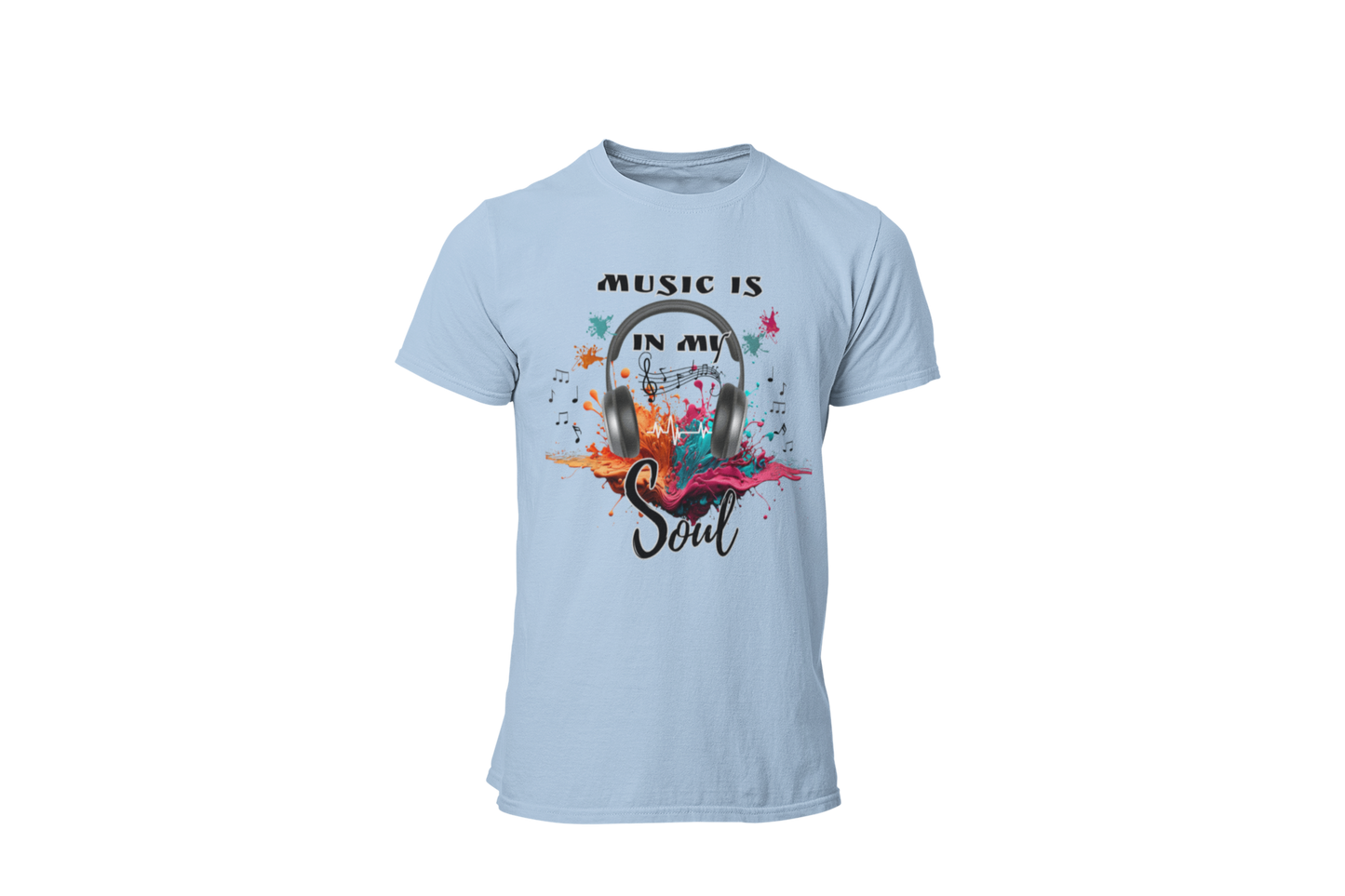 "MUSIC IS IN MY SOUL" CUSTOM DESIGN