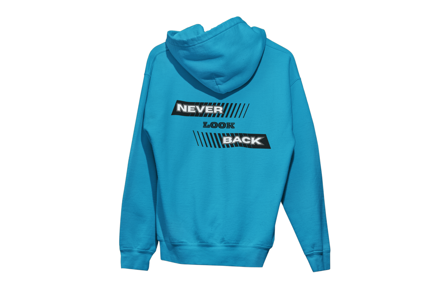 "NEVER LOOK BACK" CUSTOM DESIGN HOODIE