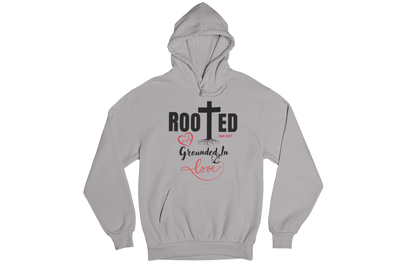 "ROOTED AND GROUNDED IN LOVE" SIGNATURE CUSTOM HOODIE