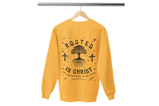 "ROOTED IN CHRIST- COLOSSIANS 2:7" (BACKVIEW) SIGNATURE CUSTOM SWEATSHIRT