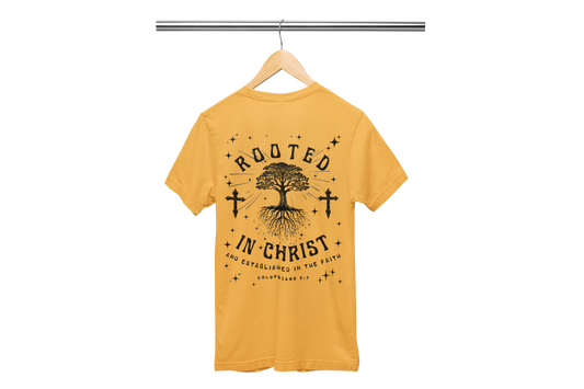 "ROOTED IN CHRIST- COLOSSIANS 2:7" (BACKVIEW) SIGNATURE CUSTOM T-SHIRT