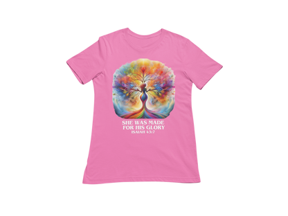 "SHE WAS MADE FOR HIS GLORY - ISAIAH 43:7" CUSTOM SIGNATURE T-SHIRT