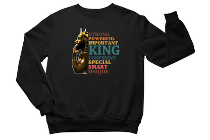 "BLACK KING STRONG - UNIQUE" CUSTOM GRAPHIC SWEATSHIRT