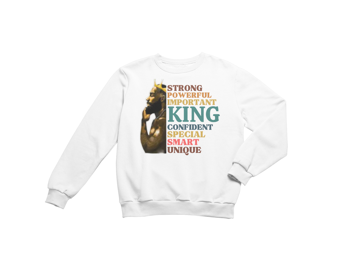 "BLACK KING STRONG - UNIQUE" CUSTOM GRAPHIC SWEATSHIRT