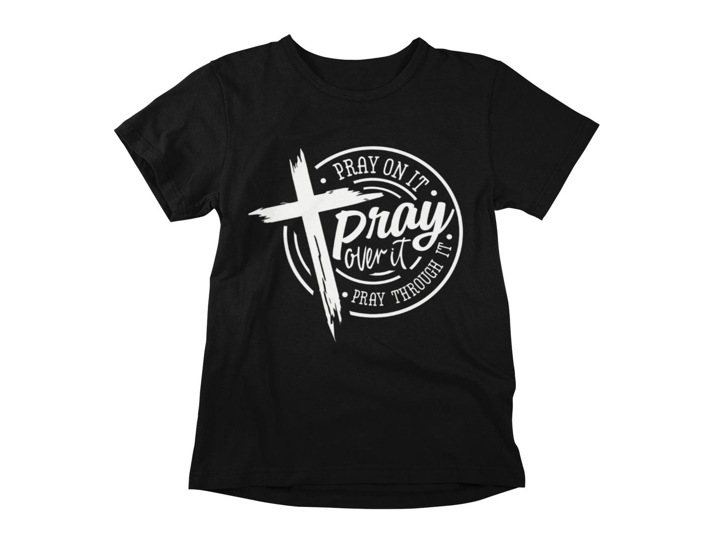 "PRAY OVER, ON, THROUGH IT" (WHITE) GRAPHIC PRINT