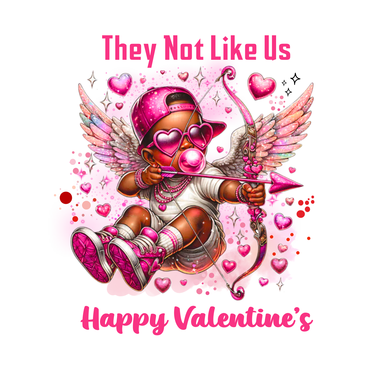 "THEY NOT LIKE US (BOY CUPID)" - VALENTINE'S GRAPHIC DESIGN