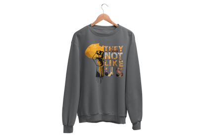 "THEY NOT LIKE US" (GOLD AFRICA) CUSTOM GRAPHIC SWEATSHIRT