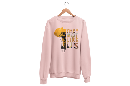 "THEY NOT LIKE US" (GOLD AFRICA) CUSTOM GRAPHIC SWEATSHIRT