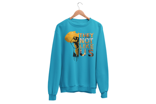 "THEY NOT LIKE US" (GOLD AFRICA) CUSTOM GRAPHIC SWEATSHIRT