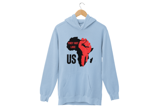 "THEY NOT LIKE US" (RED FIST AFRICA) CUSTOM DESIGN HOODIE