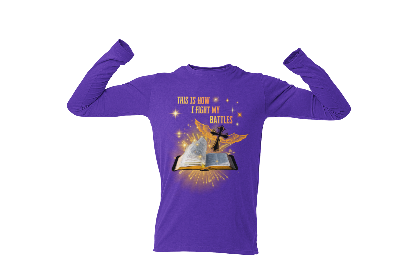 "THIS IS HOW I FIGHT MY BATTLES" CUSTOM GRAPHIC