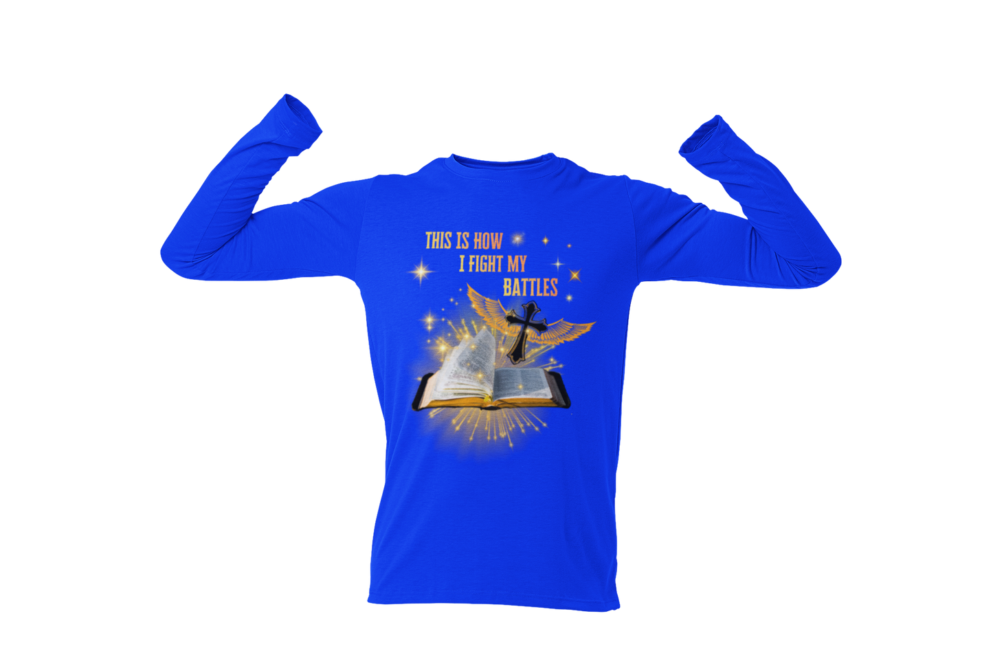 "THIS IS HOW I FIGHT MY BATTLES" CUSTOM GRAPHIC