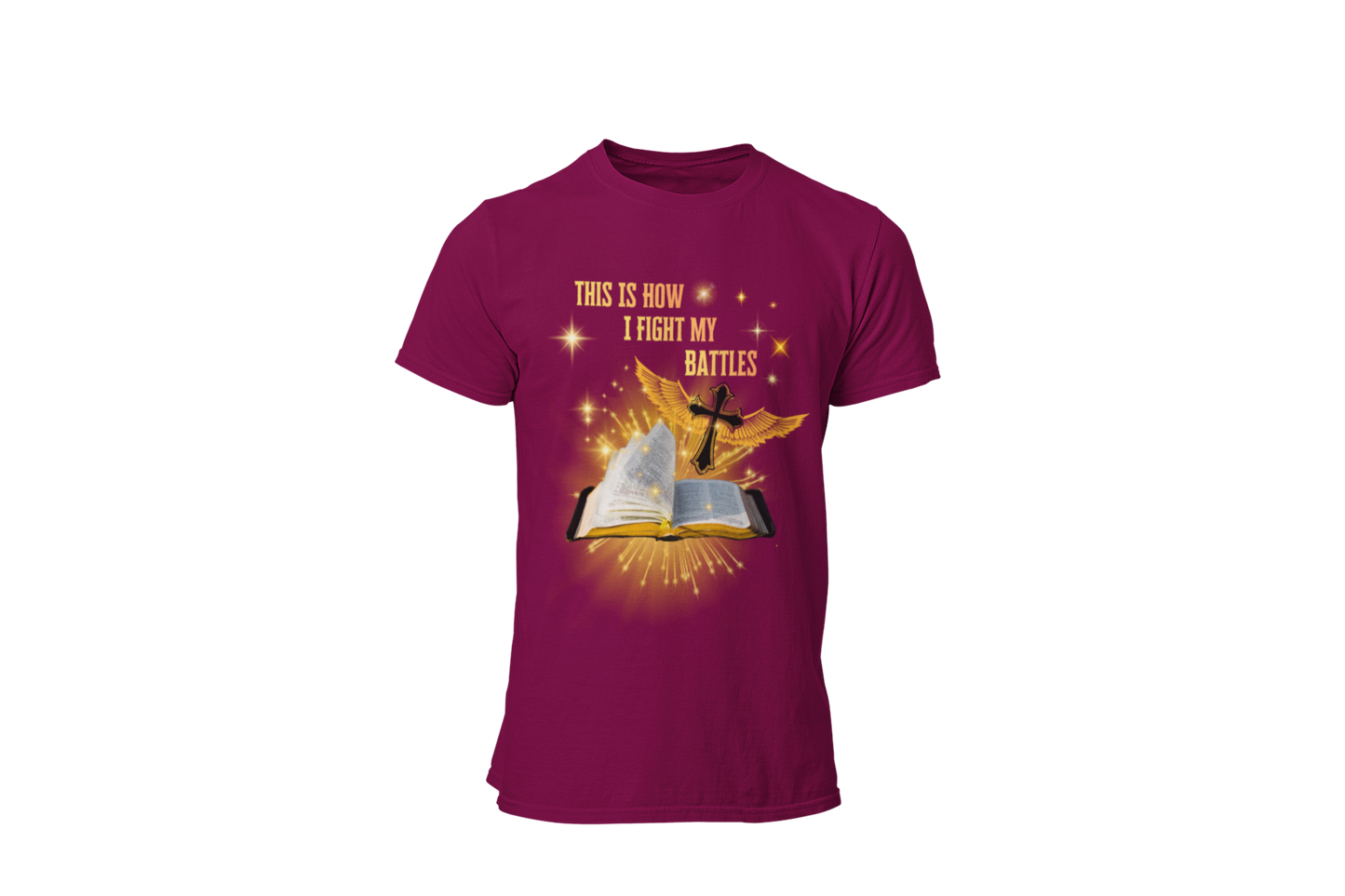 "THIS IS HOW I FIGHT MY BATTLES" CUSTOM GRAPHIC T-SHIRT