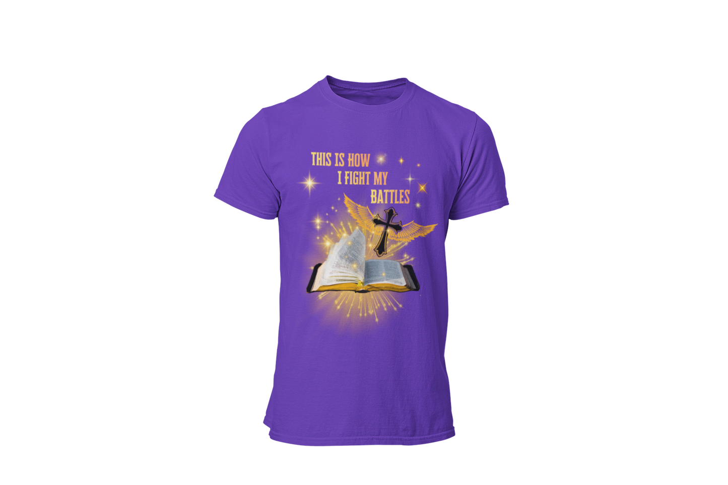 "THIS IS HOW I FIGHT MY BATTLES" CUSTOM GRAPHIC T-SHIRT