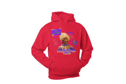 "UGLY WANDA,  I'M GONNA ROCK YOUR WORLD!!!" GRAPHIC HOODIE