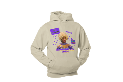 "UGLY WANDA,  I'M GONNA ROCK YOUR WORLD!!!" GRAPHIC HOODIE