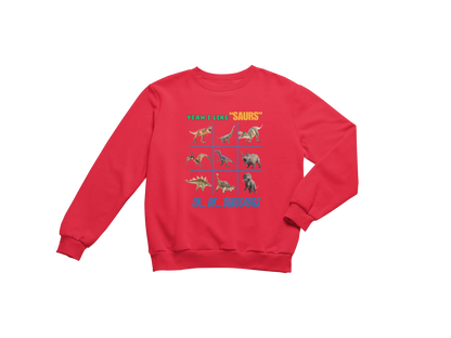 "YEAH I LIKE SAURS..... OK...OK...DINOSAURS" SIGNATURE CUSTOM DESIGN